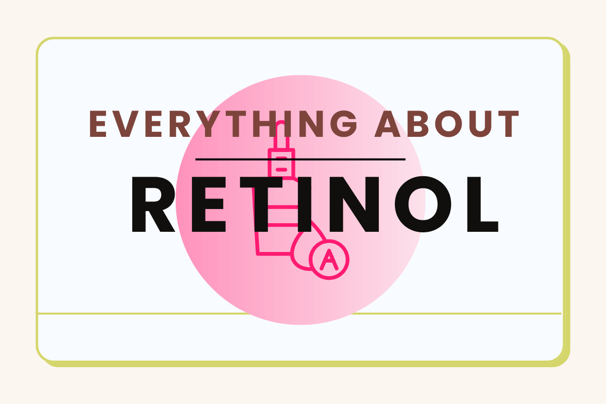 complete retinol guide for skin